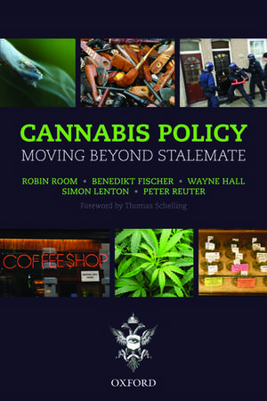 Cannabis Policy: Moving beyond stalemate de Robin Room