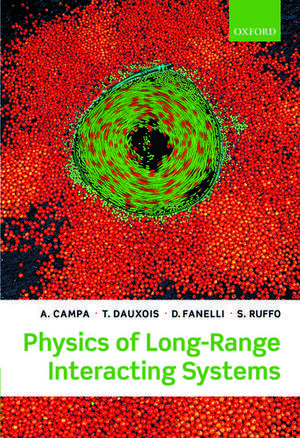 Physics of Long-Range Interacting Systems de A. Campa