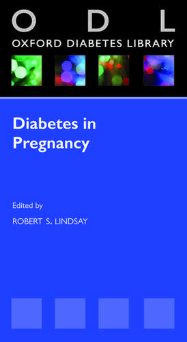 Diabetes in Pregnancy de Robert Lindsay