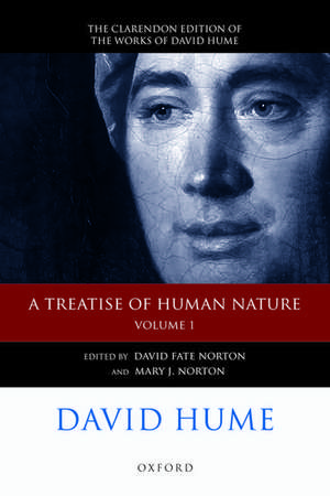 David Hume: A Treatise of Human Nature: Volume 1: Texts de David Fate Norton