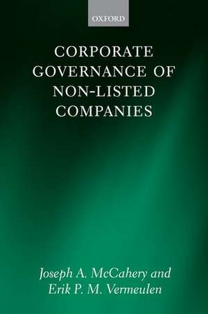 Corporate Governance of Non-Listed Companies de Joseph A. McCahery