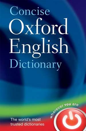 Concise Oxford English Dictionary: Main edition de Oxford Languages