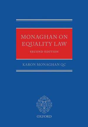 Monaghan on Equality Law de Karon Monaghan QC