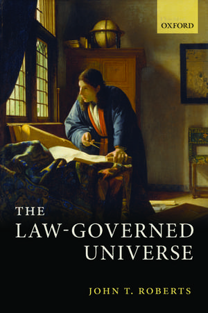 The Law-Governed Universe de John T. Roberts