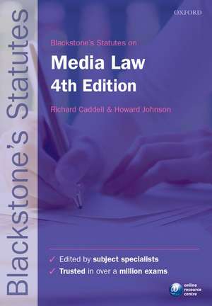 Blackstone's Statutes on Media Law de Richard Caddell