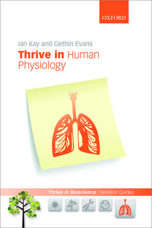 Thrive in Human Physiology de Ian Kay