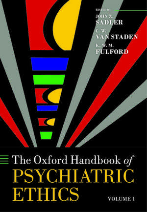 The Oxford Handbook of Psychiatric Ethics: Pack de John Z. Sadler