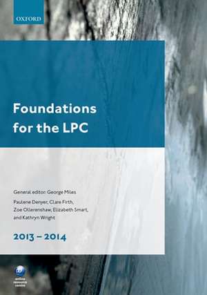 Foundations for the LPC 2013-14 de George Miles