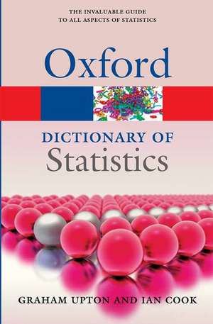 A Dictionary of Statistics 3e de Graham Upton