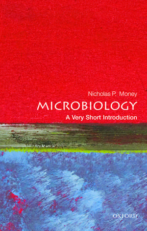 Microbiology: A Very Short Introduction de Nicholas P. Money