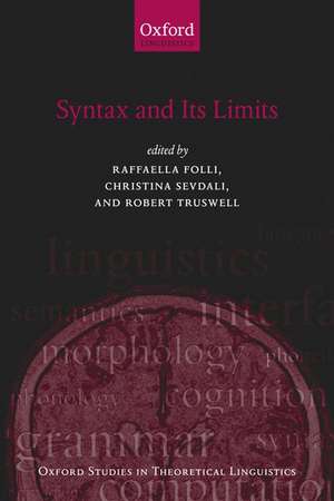 Syntax and its Limits de Raffaella Folli