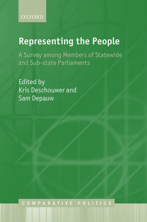 Representing the People: A Survey Among Members of Statewide and Substate Parliaments de Kris Deschouwer