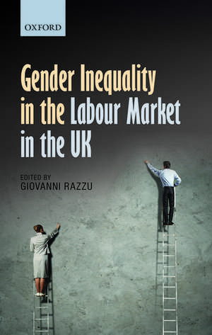 Gender Inequality in the Labour Market in the UK de Giovanni Razzu