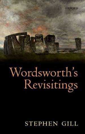 Wordsworth's Revisitings de Stephen Gill