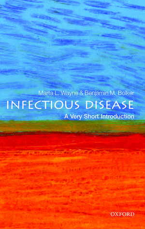 Infectious Disease: A Very Short Introduction de Marta Wayne