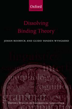 Dissolving Binding Theory de Johan Rooryck