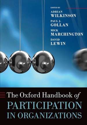 The Oxford Handbook of Participation in Organizations de Adrian Wilkinson