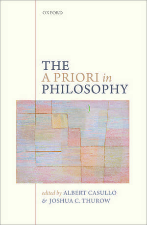 The A Priori in Philosophy de Albert Casullo