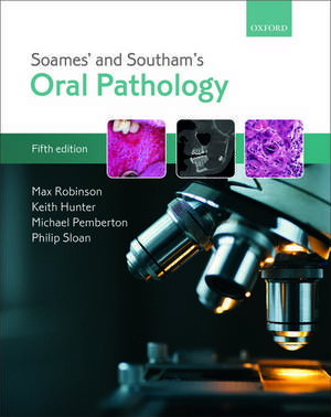 Soames' & Southam's Oral Pathology de Max Robinson