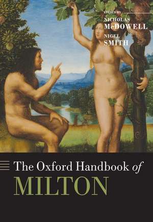 The Oxford Handbook of Milton de Nicholas McDowell