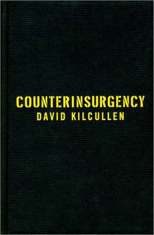 Counterinsurgency de David J. Kilcullen