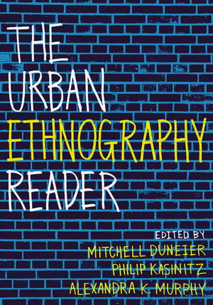 The Urban Ethnography Reader de Mitchell Duneier