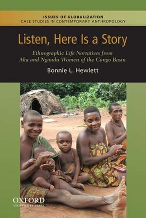 Listen, Here Is a Story de Bonnie L. Hewlett