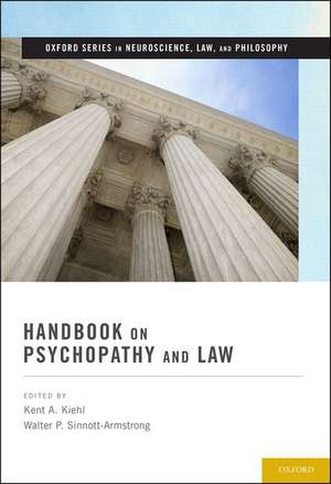 Handbook on Psychopathy and Law de Kent A. Kiehl