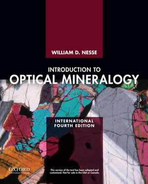 Introduction to Optical Mineralogy de William Nesse