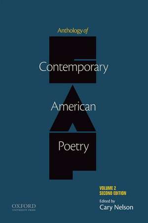 Anthology of Contemporary American Poetry: Volume 2 de Cary Nelson