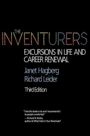 The Inventurers: Excursions In Life And Career Renewal, Third Edition de Janet Hagberg