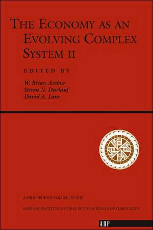 The Economy As An Evolving Complex System II de W. Brian Arthur