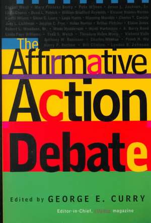 The Affirmative Action Debate de George Curry