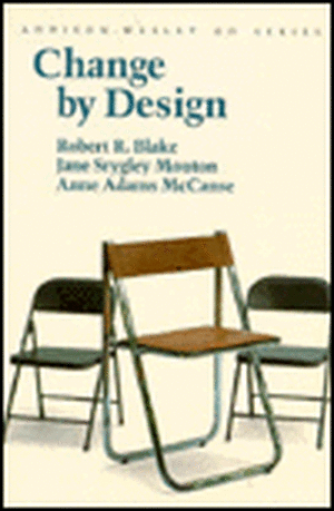 Change by Design de Robert R. Blake