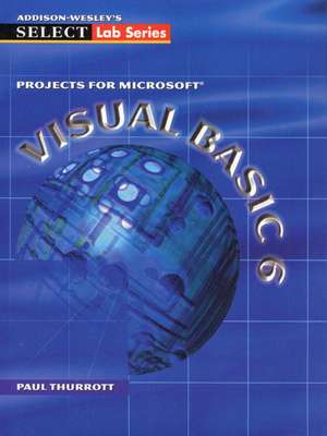 SELECT: Projects for Visual Basic 6.0 de Paul Thurrott