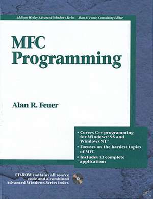 MFC Programming de Alan R. Feuer