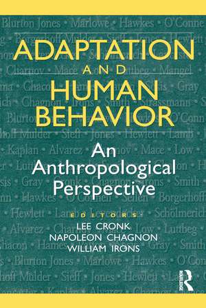 Adaptation and Human Behavior: An Anthropological Perspective de Napoleon Chagnon