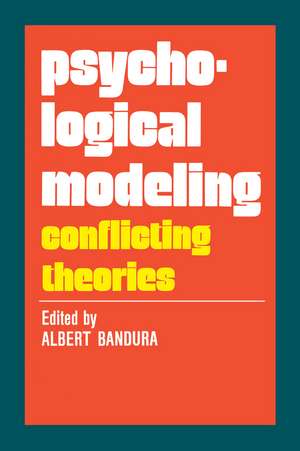 Psychological Modeling: Conflicting Theories de Anselm L. Strauss