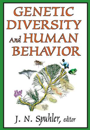 Genetic Diversity and Human Behavior de J.N. Spuhler