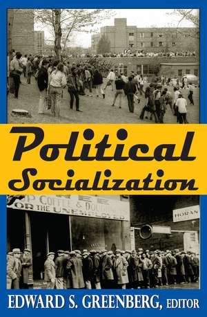 Political Socialization de Edward Greenberg