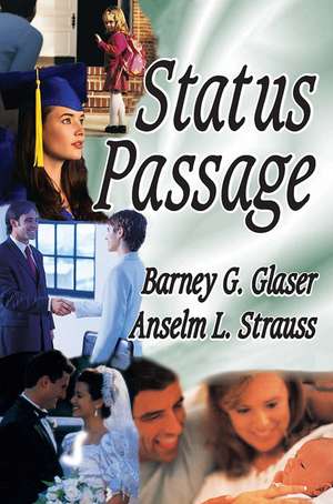 Status Passage de Anselm L. Strauss