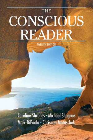 The Conscious Reader de Caroline Shrodes