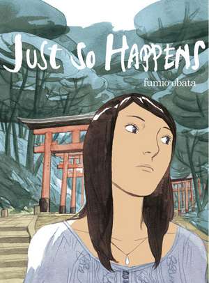 Just So Happens de Fumio Obata