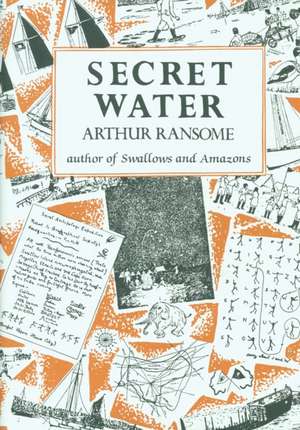 Secret Water de Arthur Ransome