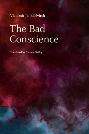 The Bad Conscience de Vladimir Jankélévitch