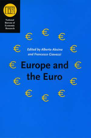 Europe and the Euro de Alberto Alesina