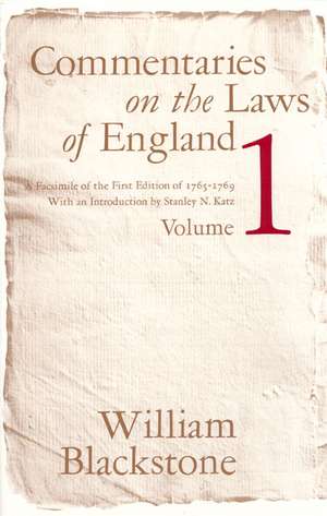 Commentaries on the Laws of England, Volume 1: A Facsimile of the First Edition of 1765-1769 de William Blackstone