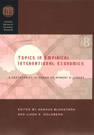 Topics in Empirical International Economics: A Festschrift in Honor of Robert E. Lipsey de Magnus Blomstrom