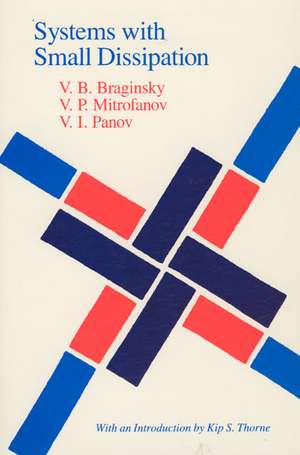 Systems with Small Dissipation de V. B. Braginsky