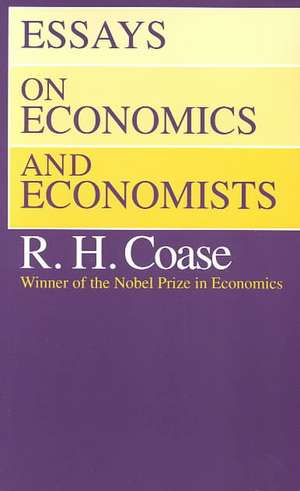 Essays on Economics and Economists de R. H. Coase